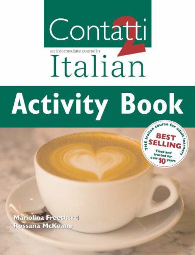 City Travel Guides Discounted  Books : Contatti 2: A First Course in Italian: Activity Book