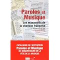 Paroles et musique : Les manuscrits de la chanson fran�aise