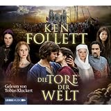 Die Tore der Weltvon "Ken Follett"