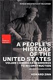 A People's History of the United States, Vol. 1: American Beginnings to Reconstruction, Teaching Edition