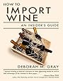 How to Import Wine: An Insider's Guide