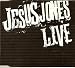 Jesus Jones Live!