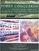 Forex Conquered Trading Course: Set-Ups, Rules and Guidelines for Profiting in the Foreign Exchange Markets (CDs and workbook)