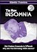 The New Insomnia - 21st century insomnia is different why are you still using 1950s advice