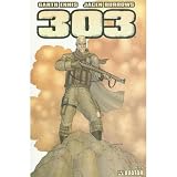 Garth Ennis' 303