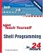 Sams Teach Yourself Shell Programming in 24 Hours (2nd Edition)
