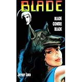Blade contre Bladepar Jeffrey Lord