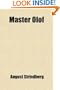 Master Olof; A Drama in Five Acts