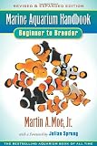 Marine Aquarium Handbook: Beginner to Breeder