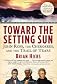 Toward the Setting Sun