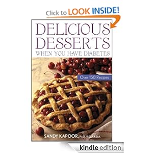 Delicious Desserts When You Have Diabetes - Sandy Kapoor