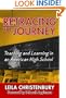 Retracing the Journey: Teaching and Learning in an American High School (0) (0)