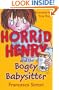 Horrid Henry and the Bogey Babysitter