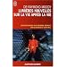 Lumi�res nouvelles sur la vie apr�s la vie