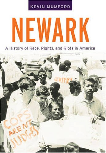 Newark: A History of Race, Rights, and Riots in America (American History and Culture) under History in The Books Store