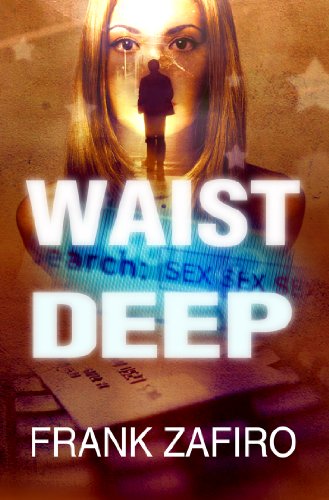 Waist Deep (Stefan Kopriva Mystery Book 1)