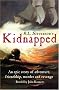 R.L. Stevenson's Kidnapped Retold by John Kennett