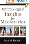 Anthropological Insights for Missionaries