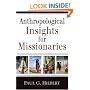 Anthropological Insights for Missionaries