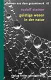 Produkt-Bild: Geistige Wesen in der Natur: 12 Vortr&auml;ge