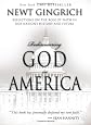 Rediscovering God in America: Reflections on the Role of Faith in Our Nation's History and Future