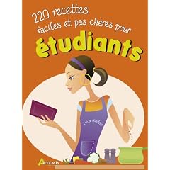 220 recettes faciles et pas ch�res pour �tudiants