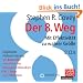 Der 8. Weg. H�rbuch 12 CDs: Mit Effektivit�t zu wahrer Gr��e