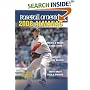 Baseball America 2008 Almanac: A Comprehensive Review of the 2007 Season (Baseball America  Almanac)