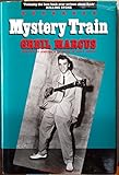 Mystery train : images of America in rock 'n' roll music