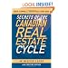 Secrets of the Canadian Real Estate Cycle: An Investor's Guide