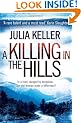 A Killing in the Hills