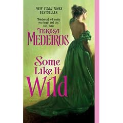Some Like It Wild by Teresa Medeiros
