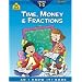 Time, Money and Fractions 1-2 (An I Know It Bks)