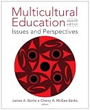 Multicultural Education: Issues and Perspectives [Paperback] [2009] 7 Ed. James A. Banks, Cherry A. McGee Banks