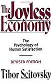 512emBmFeZL. SL160  The Joyless Economy: The Psychology of Human Satisfaction