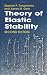 Theory of Elastic Stability (Dover Civil and Mechanical Engineering)