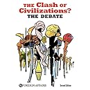 The Clash of Civilizations? the Debate