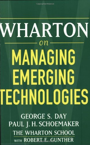Wharton on Managing Emerging Technologies Book Image