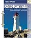  : Ost-Kanada Tourplaner: 12 Reiseregionen - 48 Routen - Service von A-Z
