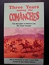 Three Years Among the Comanches: The Narrative of Nelson Lee, the Texas Ranger (Western Frontier Library)