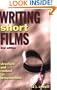 Writing Short Films: Structure and Content for Screenwriters