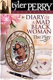 Diary of a Mad Black Woman The Play