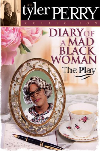 Free Download Of Diary of a Mad Black Woman The Play