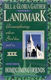 Bill & Gloria Gaither Present: Landmark (Audio Cassette)