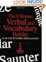 The Ultimate Verbal and Vocabulary Builder for the SAT, ACT, GRE, GMAT and LSAT
