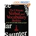 The Ultimate Verbal and Vocabulary Builder for the SAT, ACT, GRE, GMAT and LSAT