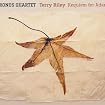 Terry Riley: Requiem for Adam / Philosopher's Hand (Kronos Quartet)