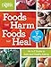 Foods That Harm, Foods That Heal