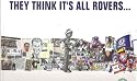 They Think It's All Rovers - Tales from Elwood (A Celebration of 125 years of Blackburn Rovers)