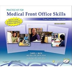 Practice Kit for Medical Front Office Skills with Medisoft Version 14